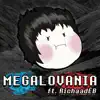 Megalovania (feat. RichaadEB) - Single album lyrics, reviews, download