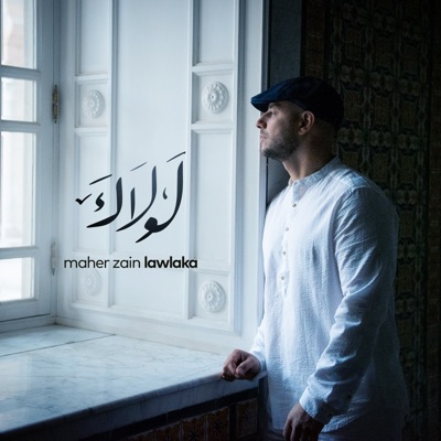 Lawlaka - Single - Maher Zain
