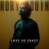 Love so Crazy - Single artwork