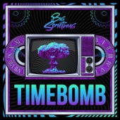 Big Something - Timebomb