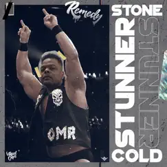 Stone Cold Stunner - Single by Remedy album reviews, ratings, credits