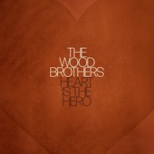 The Wood Brothers - Mean Man World