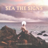 Sea the Signs artwork