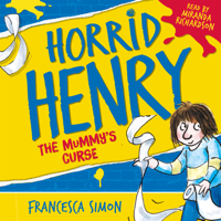 Francesca Simon - Horrid Henry and the Mummy's Curse artwork