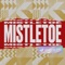 Mistletoe - Johnny Orlando lyrics