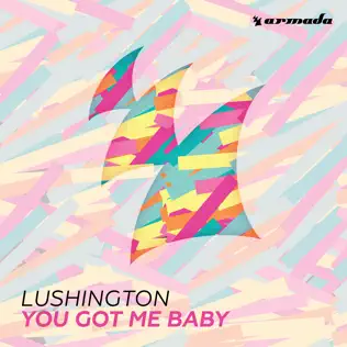 ladda ner album Lushington - You Got Me Baby