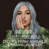 Boyfriend (Digital Farm Animals & Franklin Remix) artwork