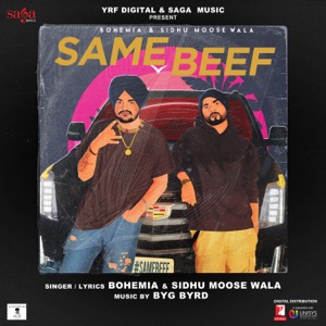 BOHEMIA feat SIDHU MOOSE WALA - Same Beef Chords and Lyrics