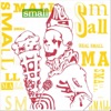 Real Small - Single