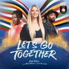 Let's Go Together (feat. Miss Angel & Jeremy Lior) [Official Song CEV EuroVolley 2019] - Single