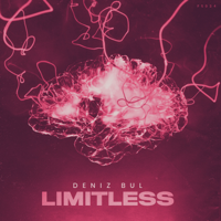Deniz Bul - Limitless artwork