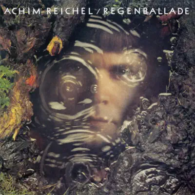 Regenballade (Bonus Track Edition 2019) - Achim Reichel