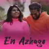 En Azhage (feat. Rebelle Perle) - Single album lyrics, reviews, download