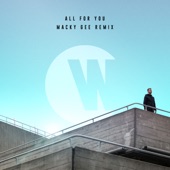All for You (Macky Gee Remix) artwork
