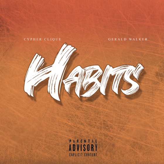 Cover artwork for Habits (feat. Gerald Walker)