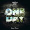 One Day (feat. KG Man) - Palm Tree Gang lyrics