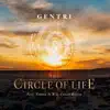Circle of Life (feat. Yahosh, O/B/A & Conlon Bonner) - Single album lyrics, reviews, download