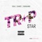 Trapstar (feat. Blizzzy & Fuegogamo) - Kenji lyrics