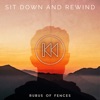 Sit Down and Rewind - Single