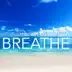 Breathe - Piano for Relaxation, Massage, Yoga and Meditation album cover