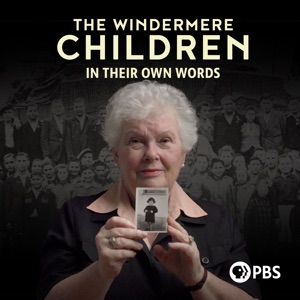 The Windermere Children: In Their Own Words - Episode 1