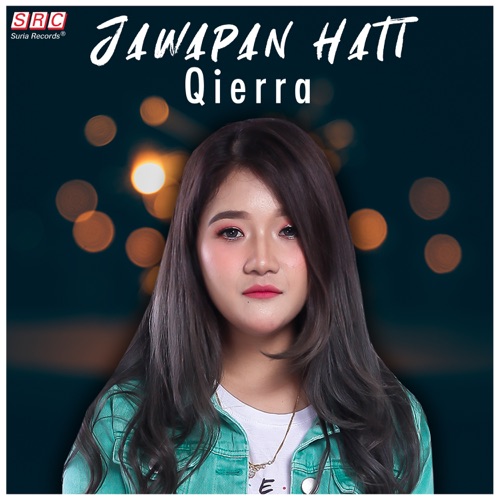 Qierra - Jawapan Hati