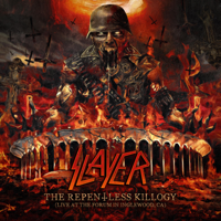 Slayer - The Repentless Killogy (Live at the Forum in Inglewood, CA) artwork