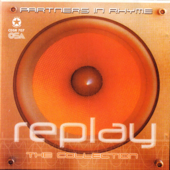 Replay - The Collection - Partners In Rhyme