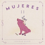 Lucille Dupin - Mujeres (feat. Briela Ojeda)