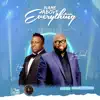 Name Above Everything (feat. Eben) - Single album lyrics, reviews, download