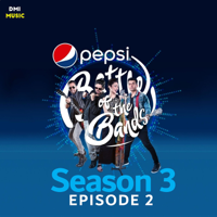 Various Artists - Pepsi Battle of the Bands Season 3: Episode 2 artwork