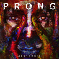 Prong - Age of Defiance - EP artwork