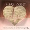 Fake Love (feat. Nikki McKnight) - Morrison Machiavelli lyrics