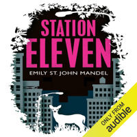 Emily St. John Mandel - Station Eleven (Unabridged) artwork