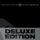 White Light/White Heat (Deluxe Edition) artwork