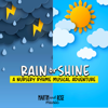 Rain Or Shine a Nursery Rhyme Musical Adventure - EP - Martin and Rose Music