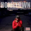 Hometown (feat. Polo Hayes) - Single album lyrics, reviews, download