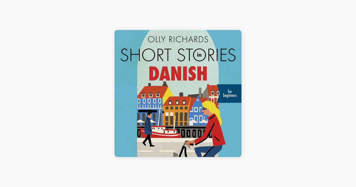 short stories in danish for beginners