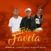 Festa na Favela - Single album lyrics, reviews, download