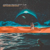 Jonathan Pinson's Boom Clap - Deep Waters Outer Space