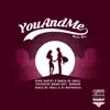 You And Me (feat. Mhaw Keys, Howard & DJ Maphorisa) - Single album lyrics, reviews, download
