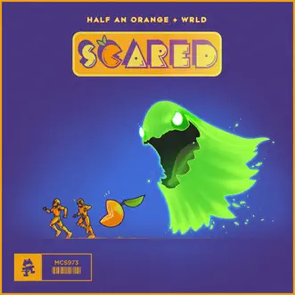 Scared - Single by Half an Orange & WRLD album reviews, ratings, credits