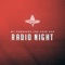 Wild West Entrance - Radio Night lyrics