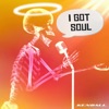 I Got Soul - Single