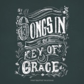 Songs in the Key of Grace artwork