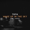 Wake up in the Sky (feat. Siadou) - Single