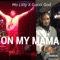 On My Mama - Mo Litty X Gucci God lyrics