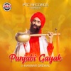 Punjabi Gayak - Single