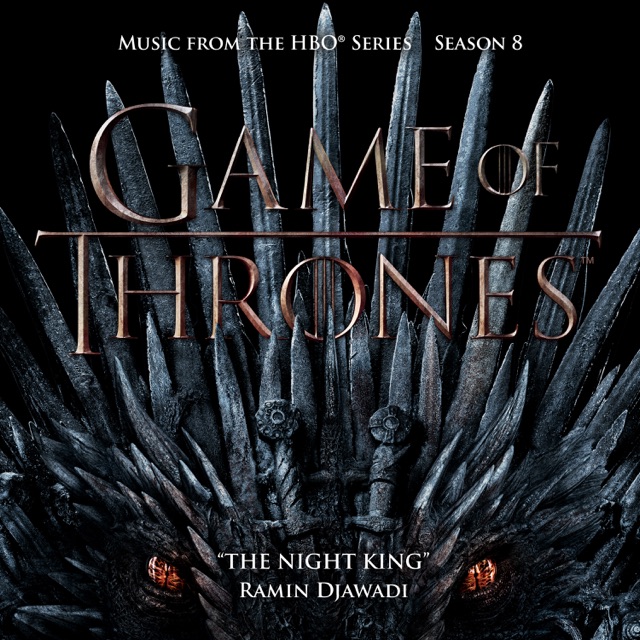 The Night King (From Game of Thrones: Season 8) [Music from the HBO Series] - Single Album Cover