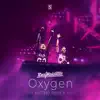 Oxygen (Kutski Remix) - Single album lyrics, reviews, download